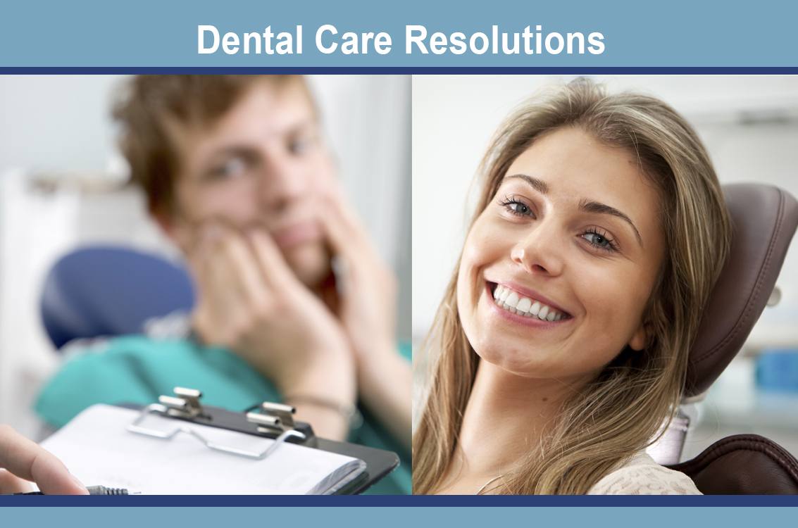 Dental care resolutions